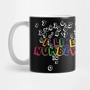 I Like Numbers Mug